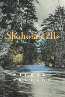 Shohola Falls: A Novel 0815607857 Book Cover