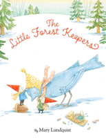 The Little Forest Keepers 0062287826 Book Cover