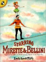 Starring Mirette & Bellini 0399226362 Book Cover