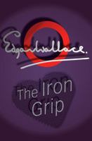 The Iron Grip 1715206894 Book Cover