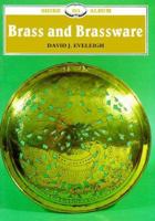 Brass and Brassware (Shire Albums) 0747802742 Book Cover