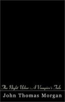 The Night Usher = A Vampire's Tale 0738845175 Book Cover