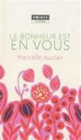 Le bonheur est en vous 275784816X Book Cover