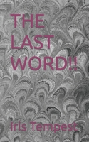 THE LAST WORD!! B0CDKB7GNM Book Cover