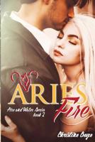 Aries Fire 153470423X Book Cover