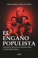 El engaño populista 607747228X Book Cover