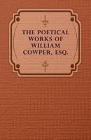 The Poems of William Cowper 1274515300 Book Cover