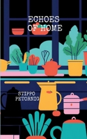 Echoes of Home 1326617346 Book Cover