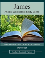 James: Verse by Verse Study of the Book of James 1078318662 Book Cover