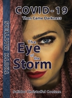 The Eye of the Storm 1543759513 Book Cover
