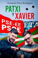 Patxi y Xavier B087SG9N7C Book Cover