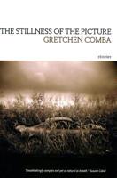 The Stillness of the Picture 1888553863 Book Cover