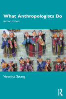 What Anthropologists Do 1845203550 Book Cover