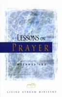 Lessons on Prayer 0870830457 Book Cover