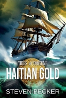 Haitian Gold 1530082315 Book Cover