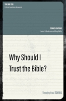 Why Should I Trust the Bible? 1527104745 Book Cover