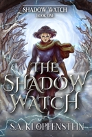 The Shadow Watch 1984017020 Book Cover
