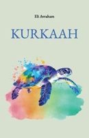 Kurkaah (French Edition) B0GNQ18RFY Book Cover