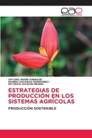 Estrategias de Producción En Los Sistemas Agrícolas 6208828333 Book Cover