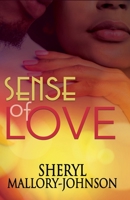 Sense of Love 0982208510 Book Cover