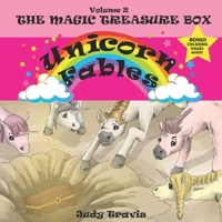 Unicorn Fables: The Magic Treasure Box 1733878068 Book Cover