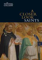 A Closer Look: Saints 1857092503 Book Cover