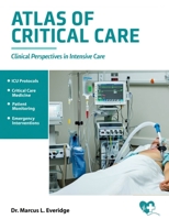 Atlas of Critical Care: Clinical Perspectives in Intensive Care B0GGGV9Y8H Book Cover