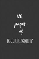 120 pages of bullshit 1661954677 Book Cover