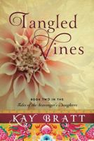 Tangled Vines 1477808817 Book Cover