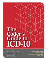 Coder's Guide to ICD-10 1615693637 Book Cover