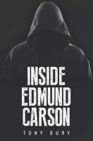 Inside Edmund Carson 1784652547 Book Cover