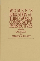 Women's Education in the Third World: Comparative Perspectives 0873956206 Book Cover