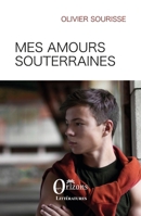 Mes amours souterraines (French Edition) B08B7NJ94S Book Cover