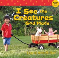 I See the Creatures God Made 0784720959 Book Cover