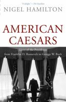 American Caesars 0300169280 Book Cover