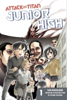 Attack on Titan: Junior High 1 1612629164 Book Cover