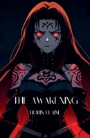 The Awakening (Karmic Wraith) B0DSJZ9852 Book Cover