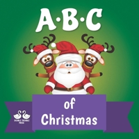 ABC of Christmas: A Rhyming Children's Picture Book B08NR9THWG Book Cover