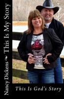 This Is My Story: This Is God's Story 1493776916 Book Cover