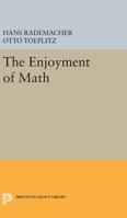The Enjoyment of Mathematics: Selections from Mathematics for the Amateur (Dover Books on Mathematical and Word Recreations) 0486262421 Book Cover