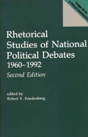 Rhetorical Studies of National Political Debates: 1960-1992 0275943402 Book Cover