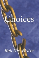 Choices 198752280X Book Cover