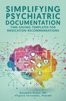 Simplifying Psychiatric Documentation: Time-Saving Templates for Medication Recommendations 0228878551 Book Cover
