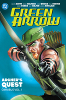 Green Arrow: Archer's Quest Omnibus Vol. 1 1799500683 Book Cover