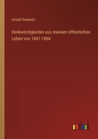 Denkwürdigkeiten aus meinem öffentlichen Leben von 1841-1866 3368639447 Book Cover