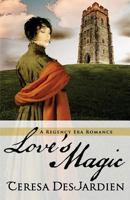 Love's Magic 1945458038 Book Cover