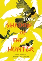 Shadow of the Hunter 1910760870 Book Cover