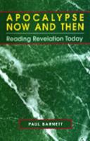 Revelation: Apocalypse Now and Then 1875861416 Book Cover
