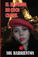 El Retorno de Coco Chanel 0578714728 Book Cover