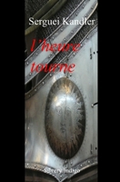 l'heure tourne 1671183029 Book Cover